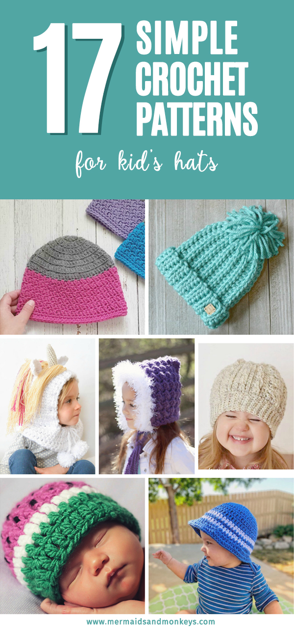 17 Simple Crochet Patterns for Kid's Hats - Each of these simple crochet patterns is perfect for keeping your kiddos warm this season and simple enough for all levels. 