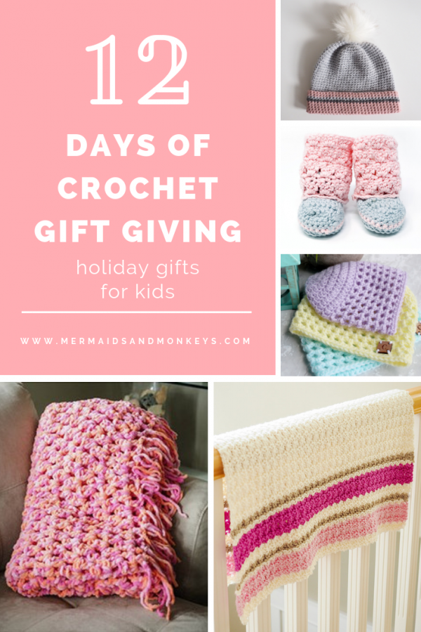 12 Days of Crochet Gift Giving - Holiday Gifts for Kids
